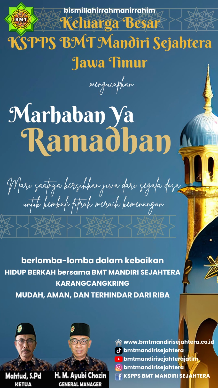 Keluarga Besar KSPPS BMT Mandiri Sejahtera Jawa Timur mengucapkan Marhaban Ya Ramadhan